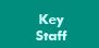 Key Staff